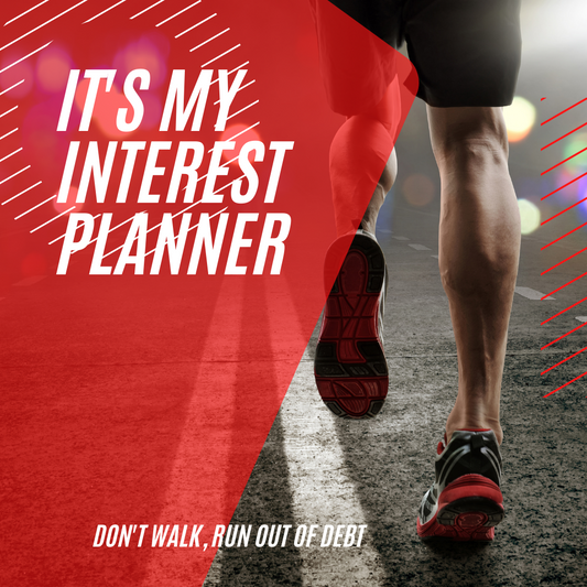 It's My Interest Planner -  Running  Out of Debt - Red